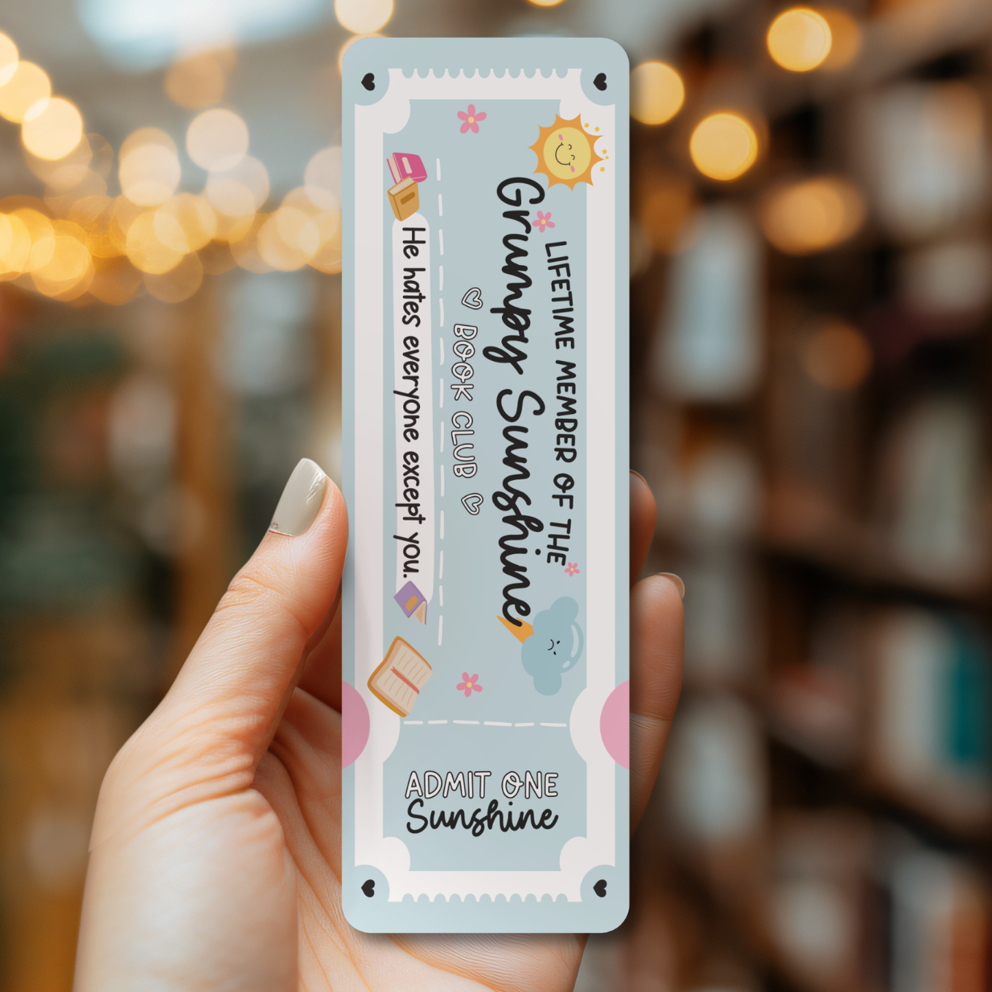 Grumpy Sunshine Bookmark