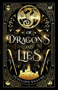 Of Dragons and Lies (The Unbound Saga #1)