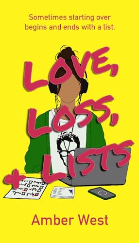 Love, Loss, &amp; Lists