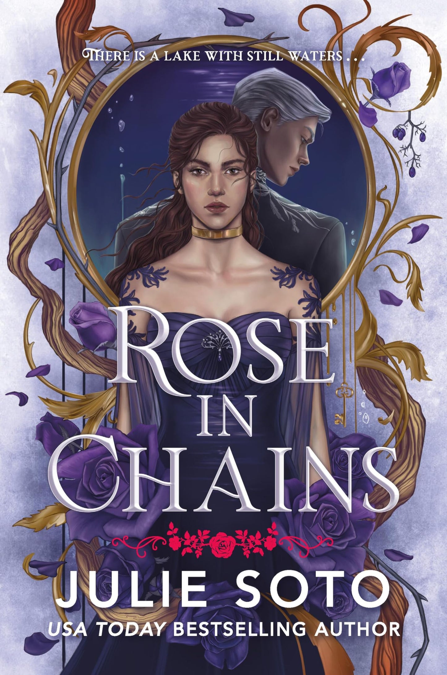 Rose in Chains (Deluxe Limited Edition) - (The Evermore Trilogy) by Julie Soto (Hardcover)