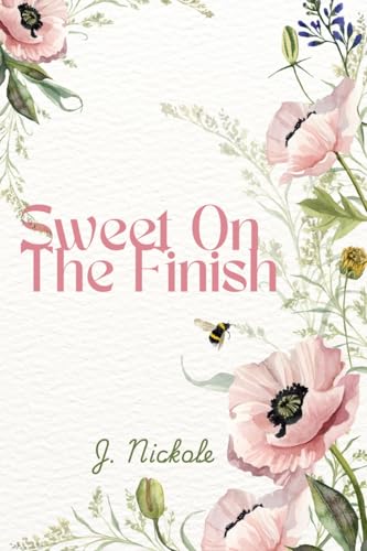 Sweet on the Finish