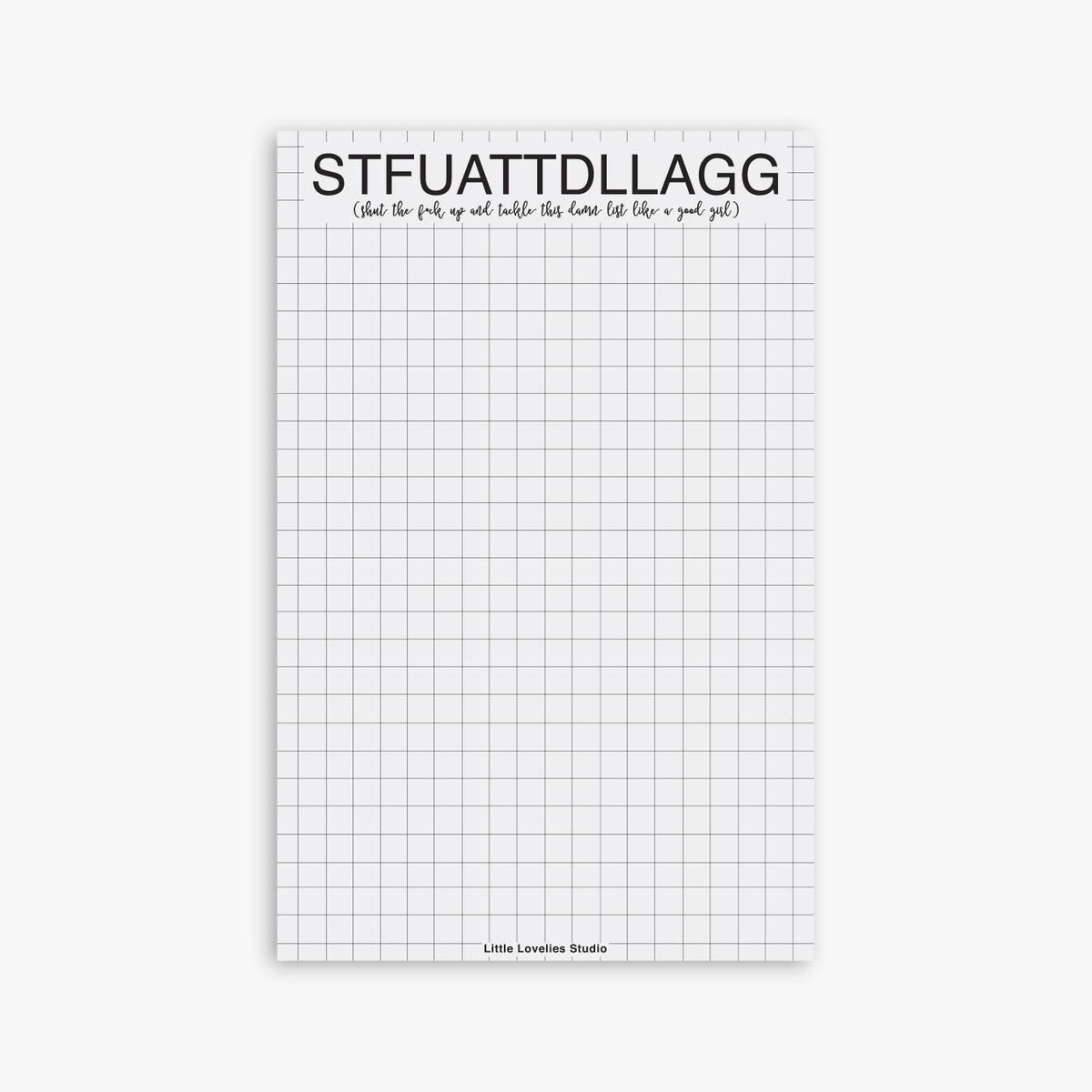 STFUATTDLLAGG Notepad | Funny Spicy To Do List Pad
