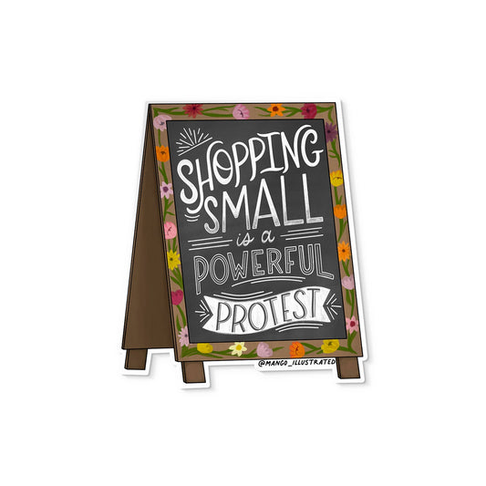 Shopping Small is a Protest Sticker